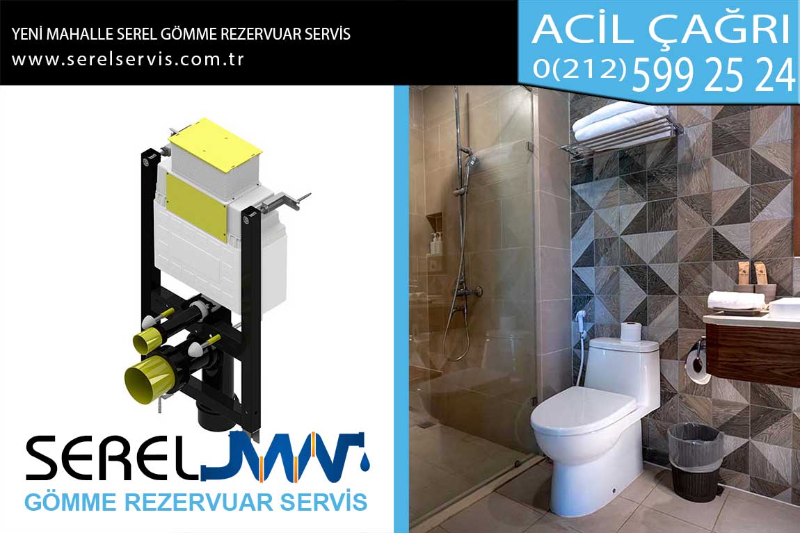 yeni mahalle serel gömme rezervuar servis