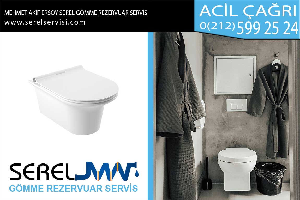 mehmet akif ersoy serel gömme rezervuar servis
